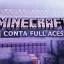 Minecraft Full Access: prático e seguro