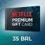 Cartão R$35 🎬 Netflix – ideal para presente